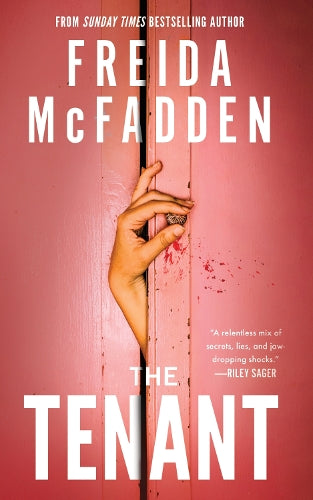 The Tenant: The Instant Sunday Times Bestseller! A Dark & Twist-Laden Psychological Thriller from the Author of The Housemaid Books
