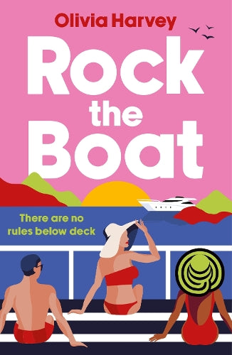 Rock the Boat: the sexy beach read of the summer
