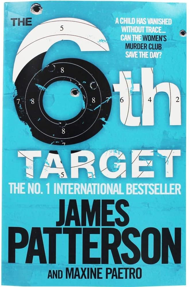 The 6th Target (Womens Murder Club 6)