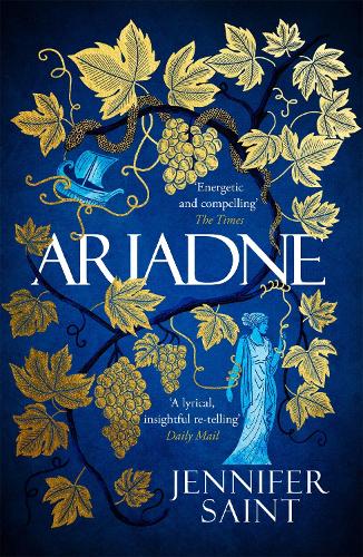 Ariadne: Discover the smash-hit mythical bestseller from the No. 1 Sunday Times bestseller