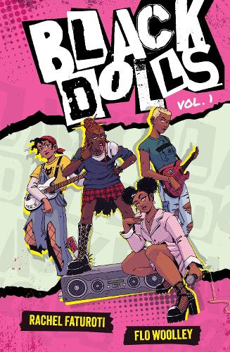 Black Dolls Vol. 1: A YA graphic novel about figuring out your identity in a world that tries to define you