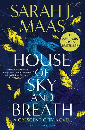 House of Sky and Breath: The EPIC second book in the Crescent City series, from the creator of ACOTAR