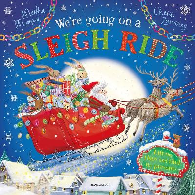 We're Going on a Sleigh Ride: A Lift-the-Flap Adventure (The Bunnies of Hoppity Hill)