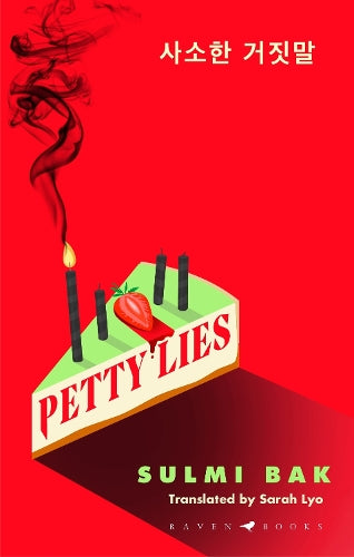 Petty Lies: A twist-packed Korean revenge thriller that will keep you guessing til the very end