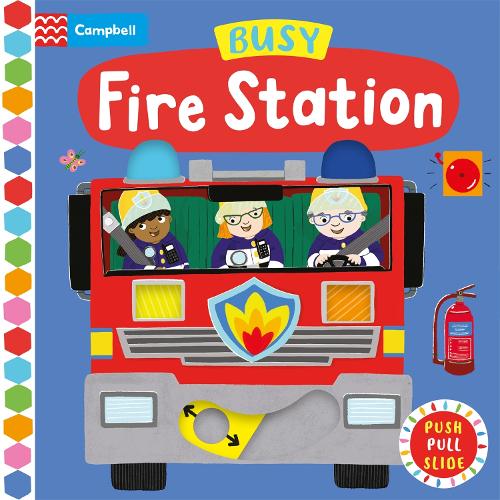 Busy Fire Station: A Push, Pull, Slide Book