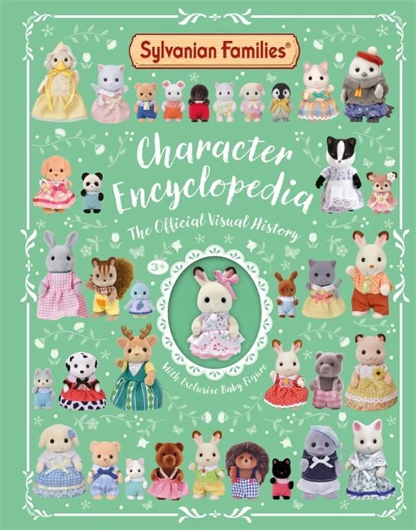 Sylvanian Families Character Encyclopedia: The Official Visual History