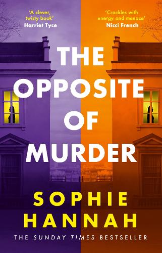 The Opposite of Murder: the twisty new thriller from bestselling author of The Couple at the Table