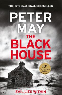 The Blackhouse: The gripping start to the bestselling crime series (The Lewis Thrillers Book 1)