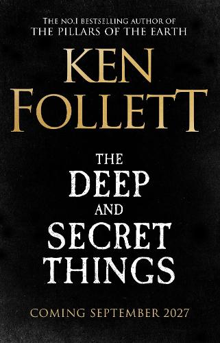 The Deep and Secret Things