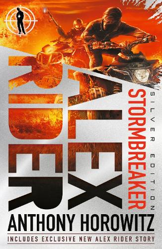 Stormbreaker: A striking Silver Edition of the explosive first book in the action-packed spy series that has sold over 21 million copies; includes an exclusive new short story!