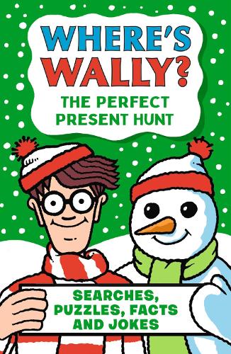 Where's Wally? The Perfect Present Hunt: A fun stocking filler Christmas present book packed with festive puzzles, jokes and facts for boys and girls age 6,7,8