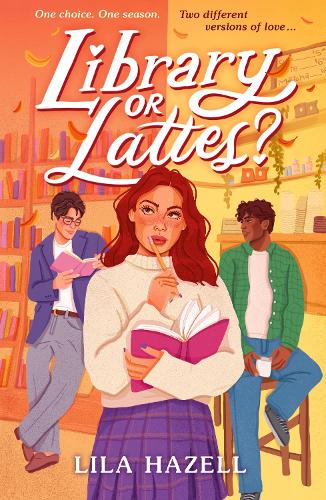 Library or Lattes?: Curl up with the perfect YA autumn small-town romance, for fans of grumpy x sunshine and enemies to lovers
