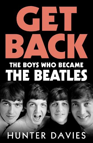 Get Back: The boys who became The Beatles