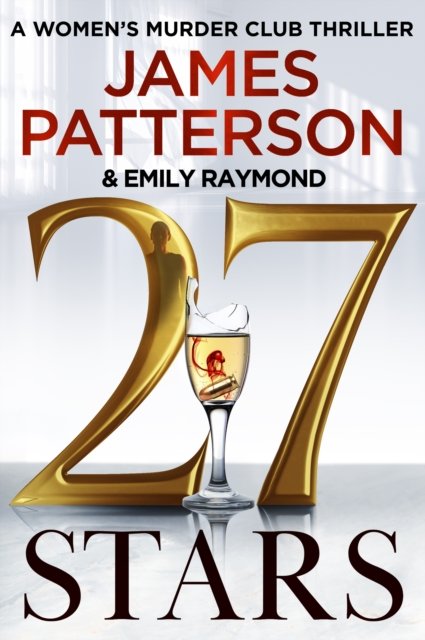 27 Stars: A Women's Murder Club Thriller | James Patterson