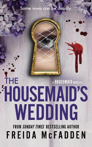 The Housemaid's Wedding: A Short Story in the Globally Acclaimed Housemaid Series