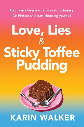 Love Lies & Sticky Toffee Pudding