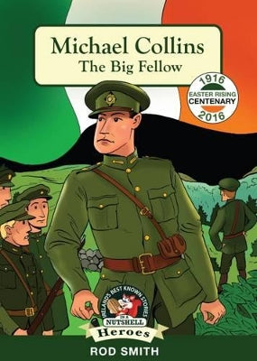 Michael Collins: The Big Fellow