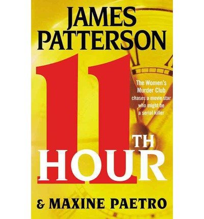 11Th Hour  (Women’s Murder Club 11)
