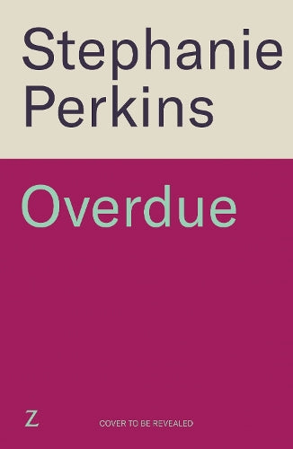 Overdue: The debut adult romance from the author of ANNA AND THE FRENCH KISS