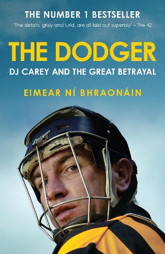The Dodger: DJ Carey and the Great Betrayal