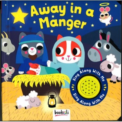 Away In A Manger Sound Book Board Book