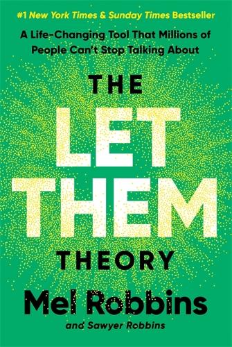 The Let Them Theory | A Life-Changing Tool That Millions of People Can’t Stop Talking About