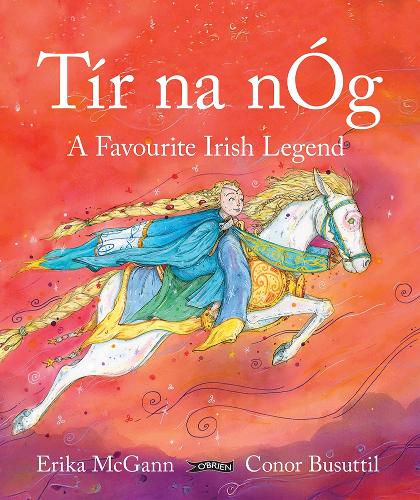 Tír na nÓg: A Favourite Irish Legend