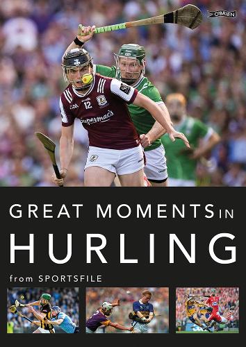 Great Moments in Hurling