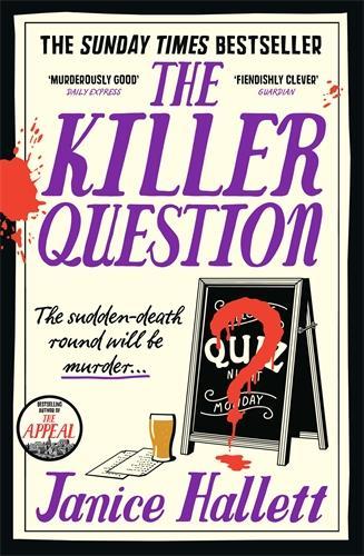 The Killer Question: the Sunday Times bestseller from the author of The Appeal