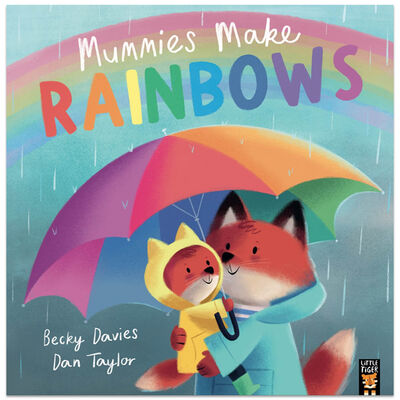 Mummies Make Rainbows