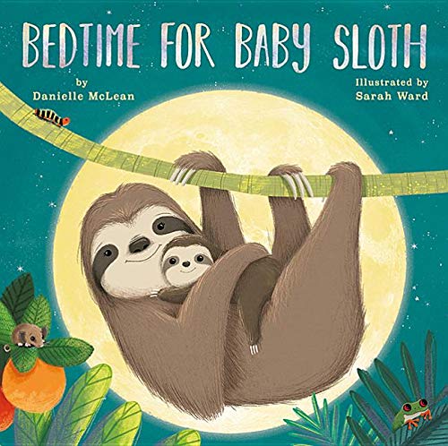 Bedtime For Baby Sloth