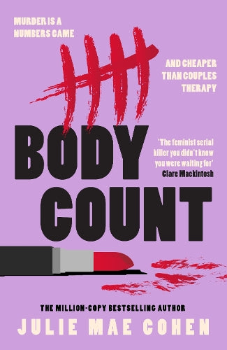 Body Count: The new 2025 revenge thriller from the bestselling author of BAD MEN