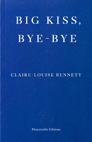 Big Kiss, Bye-Bye
