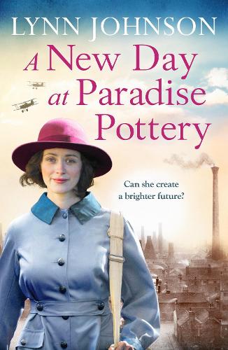 A New Day at Paradise Pottery: An engrossing and heart-warming World War One family saga