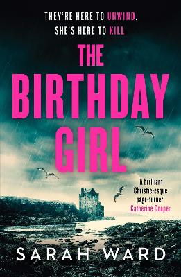 The Birthday Girl: An absolutely unputdownable crime thriller