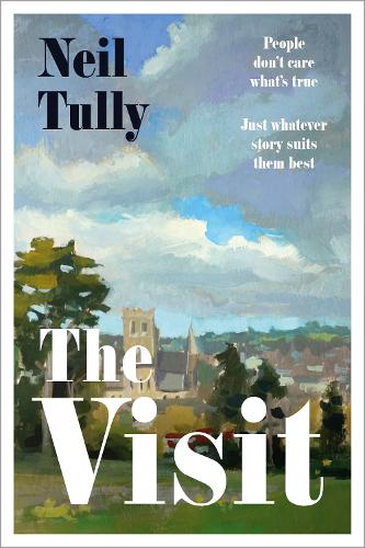 The Visit: 'Brilliant and intriguing' - Colm Tóibín
