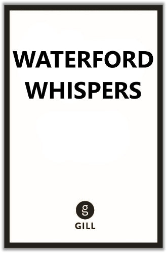 Waterford Whispers News 2026