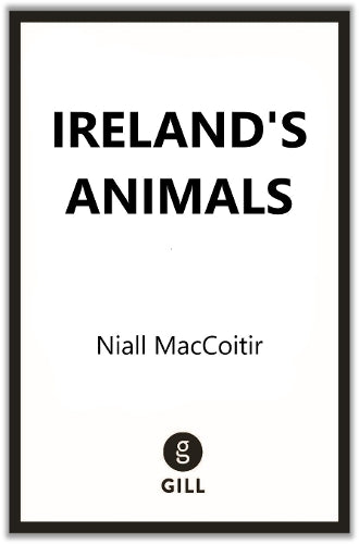 Ireland's Animals: Myth, Legend and Folklore