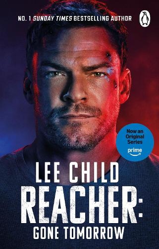 Gone Tomorrow: (Jack Reacher 13)