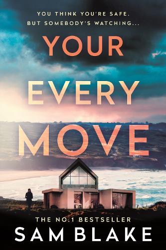 Your Every Move