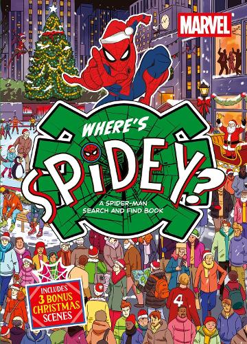 Where's Spidey? LIMITED CHRISTMAS EDITION: A Marvel Spider-Man Search & Find Book