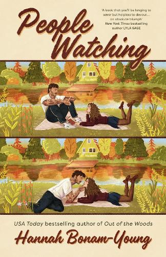 People Watching: The BRAND-NEW Small-Town, Strangers-to-Lovers Romance Full of Slow Burn and Emotional Heat from the bestselling author of OUT ON A LIMB!