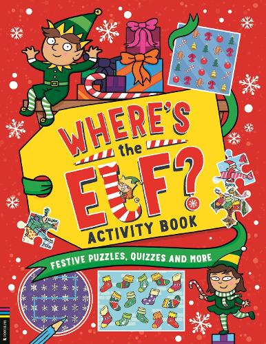 Where’s the Elf? Activity Book: Festive puzzles, quizzes and more