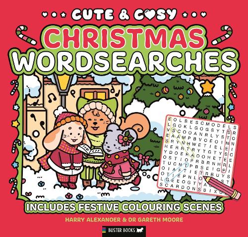 Cute & Cosy Christmas Wordsearches: Includes Festive Colouring Scenes
