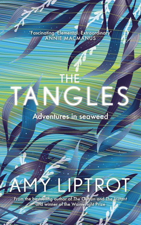 The Tangles | Amy Liptrot | 2027