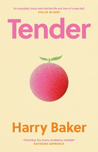 Tender: 100 poems for the first 100 days of life