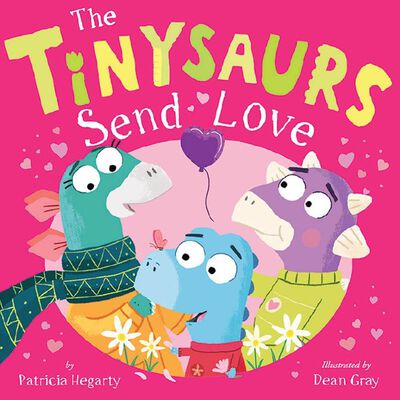 The Tinysaurs Send Love