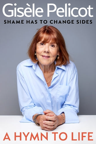 A Hymn to Life: Shame has to Change Sides