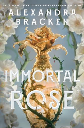 Immortal Rose: An achingly romantic, slow-burn love story set in a world ruled by magical perfume from the bestselling author of Lore