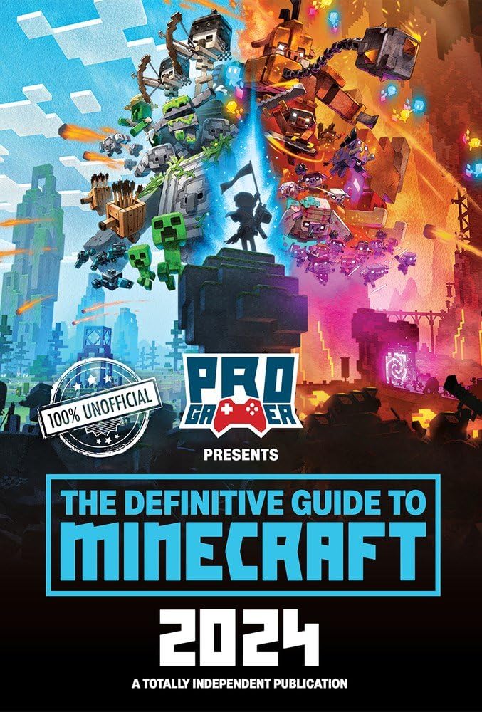 The Definitive Guide to Minecraft: 2024